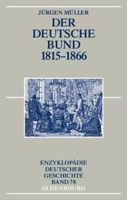 Cover von Der Deutsche Bund 1815-1866