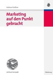 Cover von Marketing auf den Punkt gebracht