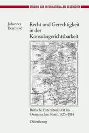 Cover von Recht und Gerechtigkeit in der Konsulargerichtsbarkeit