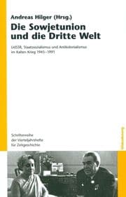 Cover von Die Sowjetunion und die Dritte Welt