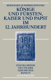 Cover von Könige und Fürsten, Kaiser und Papst nach dem Wormser Konkordat