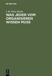 Cover von Was jeder vom Organisieren wissen muss