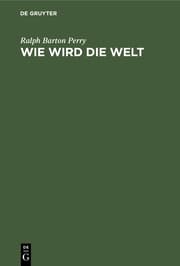 Cover von Wie wird die Welt