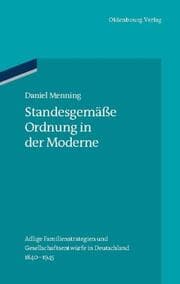 Cover von Standesgemäße Ordnung in der Moderne