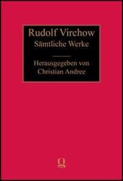 Cover von Rudolf Virchow: Sämtliche Werke