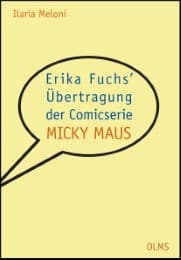 Cover von Erika Fuchs' Übertragung der Comicserie 'Micky Maus'
