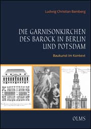 Cover von Die Garnisonkirchen des Barock in Berlin und Potsdam
