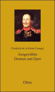 Cover von Friedrich de la Motte Fouqué: Ausgewählte Dramen und Epen