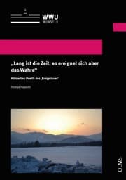 Cover von 'Lang ist die Zeit, es ereignet sich aber das Wahre'