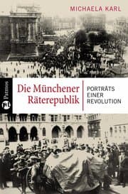 Cover von Die Münchener Räterepublik