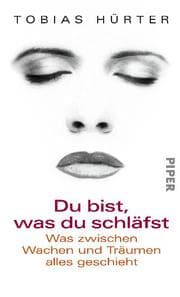 Cover von Du bist, was du schläfst