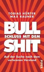 Cover von Schluss mit dem Bullshit!
