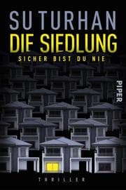 Cover von Die Siedlung - Sicher bist du nie