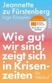 Cover von Wie gut wir sind, zeigt sich in Krisenzeiten