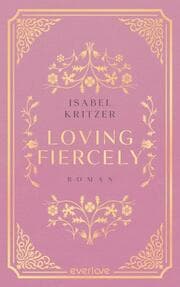 Cover von Loving fiercely