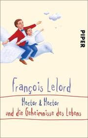 Cover von Hector & Hector und die Geheimnisse des Lebens