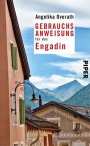 Cover von Gebrauchsanweisung für das Engadin