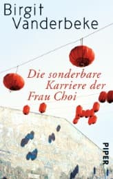 Cover von Die sonderbare Karriere der Frau Choi