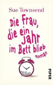 Cover von Die Frau, die ein Jahr im Bett blieb