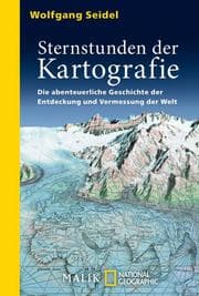 Cover von Sternstunden der Kartografie