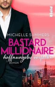 Cover von Bastard Millionaire - hoffnungslos verfallen