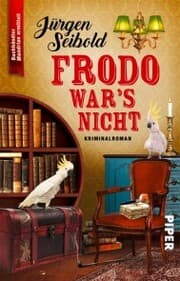 Cover von Frodo war's nicht