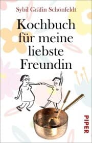 Cover von Kochbuch für meine liebste Freundin