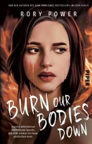 Cover von Burn Our Bodies Down