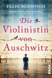 Cover von Die Violinistin von Auschwitz