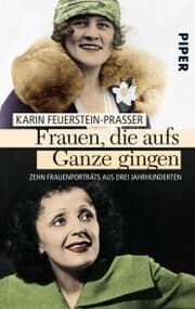 Cover von Frauen, die aufs Ganze gingen