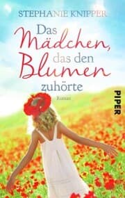 Cover von Das Mädchen, das den Blumen zuhörte