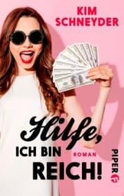 Cover von Hilfe, ich bin reich!