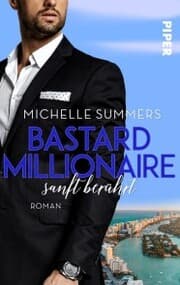 Cover von Bastard Millionaire - sanft berührt