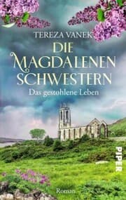 Cover von Die Magdalenenschwestern. Das gestohlene Leben