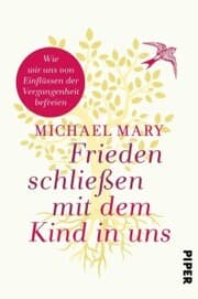 Cover von Frieden schließen mit dem Kind in uns