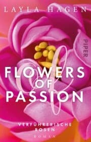 Cover von Flowers of Passion - Verführerische Rosen