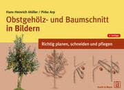 Cover von Obstgehölz- und Baumschnitt in Bildern