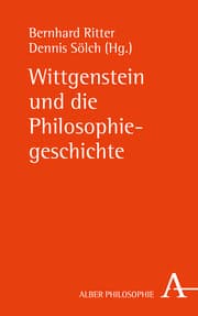 Cover von Wittgenstein und die Philosophiegeschichte