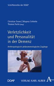 Cover von Verletzlichkeit und Personalität in der Demenz