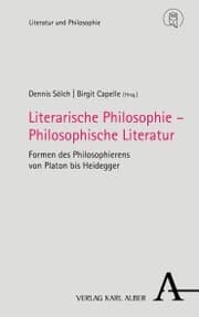 Cover von Literarische Philosophie - Philosophische Literatur