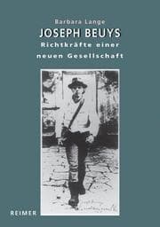 Cover von Joseph Beuys - Richtkräfte einer neuen Gesellschaft