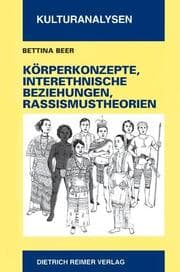 Cover von Körperkonzepte, interethnische Beziehungen und Rassismustheorien