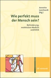 Cover von Wie perfekt muss der Mensch sein?
