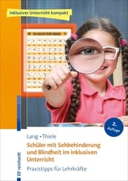 Cover von Schüler mit Sehbehinderung und Blindheit im inklusiven Unterricht