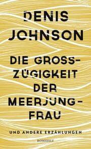 Cover von Die Großzügigkeit der Meerjungfrau