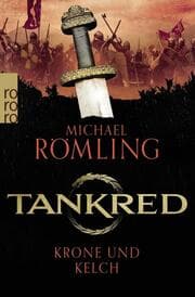 Cover von Tankred: Krone und Kelch