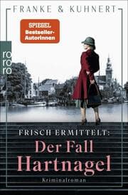 Cover von Frisch ermittelt: Der Fall Hartnagel