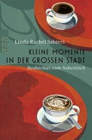 Cover von Kleine Momente in der großen Stadt