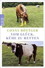 Cover von Vom Glück, Kühe zu retten