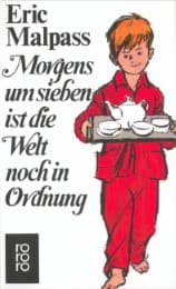 Cover von Morgens um sieben ist die Welt noch in Ordnung